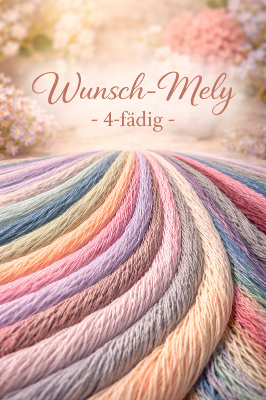 Wunsch - Mely - 4 fädig